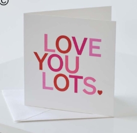 Love You lots Card